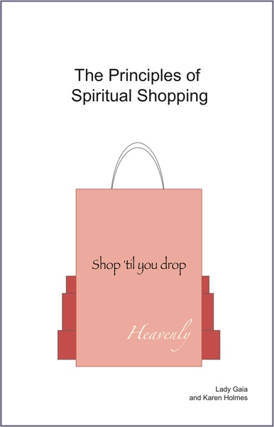 The Principles of Spiritual Shopping